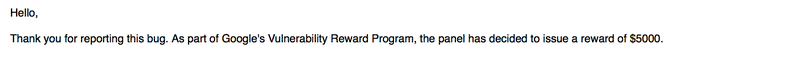 Google Vulnerability Reward Program notification confirming the $5,000 reward for the stored XSS report