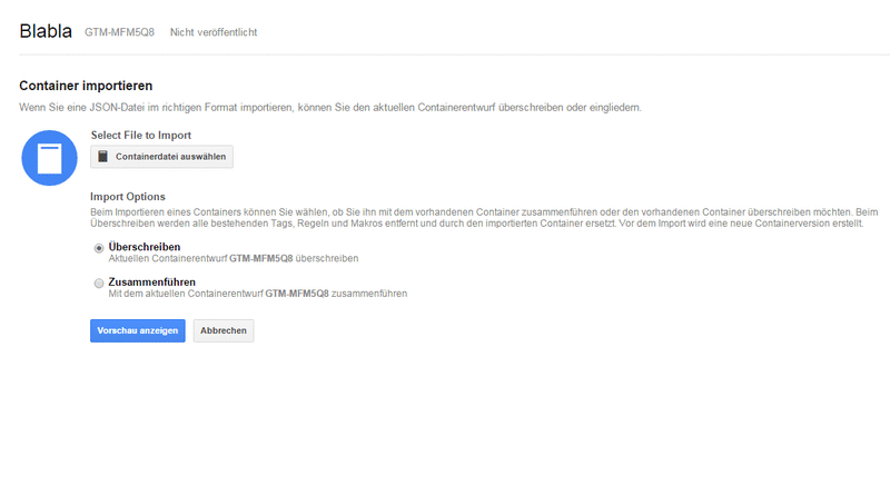 Google Tag Manager import screen offering to upload a container of definitions, tags and macros as a JSON file